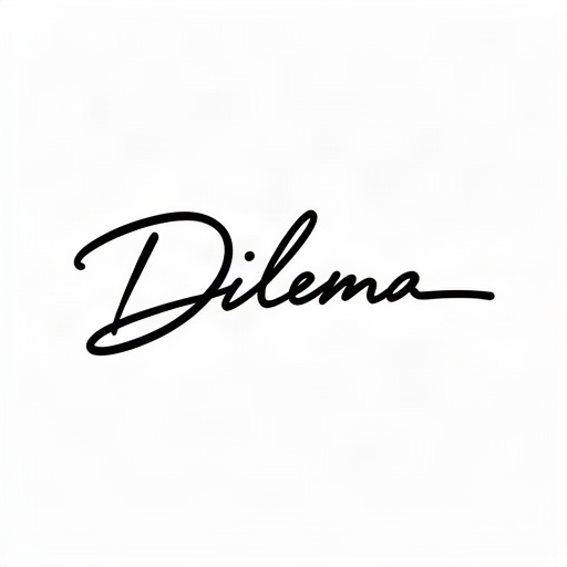 Dilema